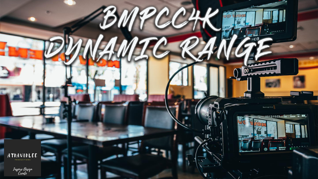 BMPCC4K & GH5 – DYNAMIC RANGE